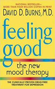 Positive Psychology Books Feeling Good The New Mood Therapy