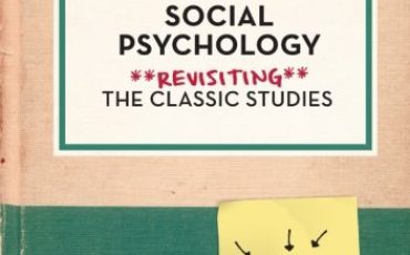 Social Psychology: Revisiting the Classic Studies