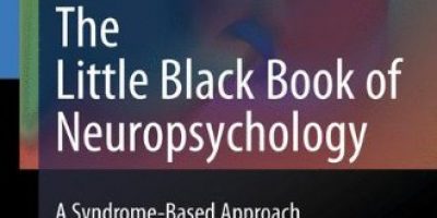 The Little Black Book of Neuropsychology: A Syndrome-Based Approach