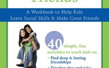 Let's Be Friends: A Workbook to Help Kids Learn Social Skills and Make Great Friends