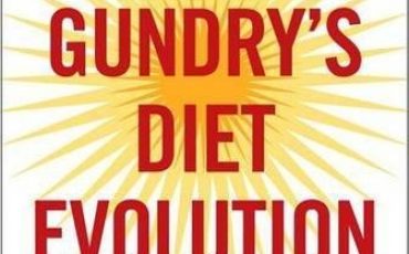 Dr. Gundry's Diet Evolution: Turn Off the Genes That Are Killing You and Your Waistline